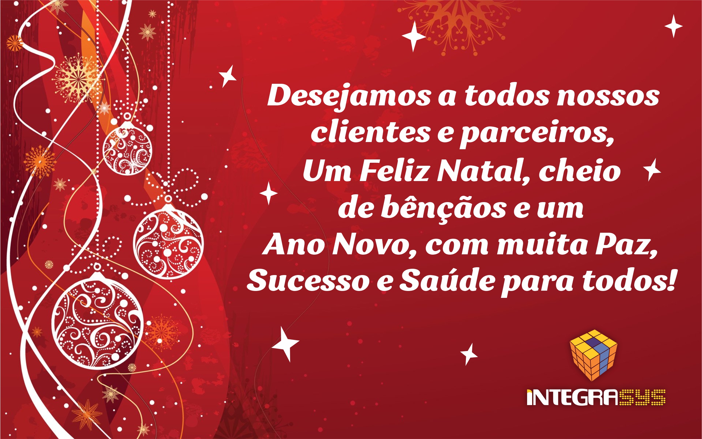 DESEJAMOS UM FELIZ NATAL E UM PRÓSPERO ANO NOVO!